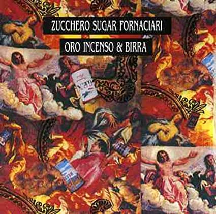 2ème: “Oro incenso e birra” (1989) de Zucchero